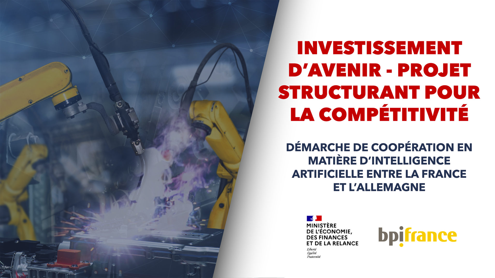 Investissement d'avenir - Projet Structurant Pour la Compétitivité 11